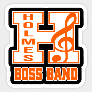 O W Holmes Boss Band Sticker